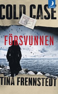Tina Frennstedts bok Försvunnen