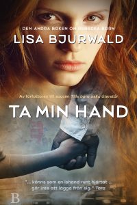 Lisa Bjurwalds bok Ta min hand