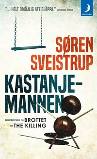 Sören Sveistrups bok Kastanjemannen