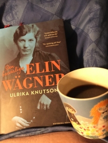 Boken Den besvärliga Elin Wägner och kaffe på sängen
